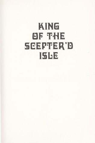 Cover of King of the Scepter'd Isle