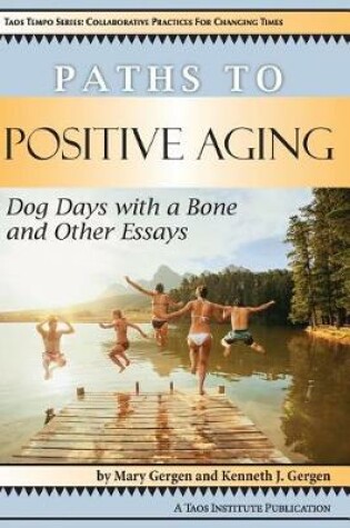 Cover of Paths to Positive Aging