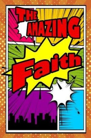 Cover of The Amazing Faith