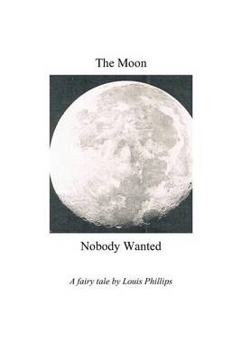 Book cover for The Moon Nobody Wanted