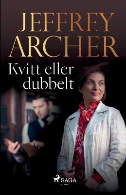 Book cover for Kvitt eller dubbelt