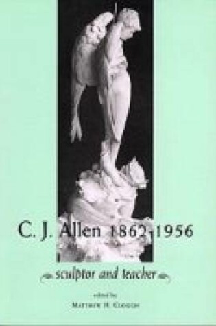 Cover of C.J. Allen 1862-1956