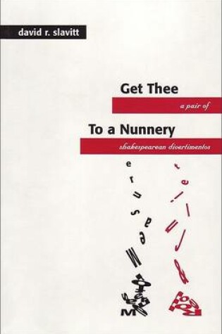 Cover of Get Thee to a Nunnery