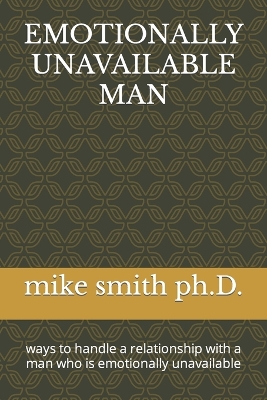 Book cover for Emotionally Unavailable Man