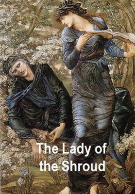 Book cover for The Lady of the Shroud .By