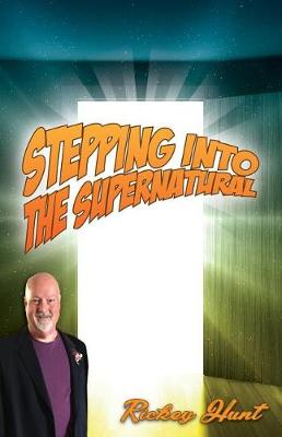 Book cover for Stepping Into The Supernatural