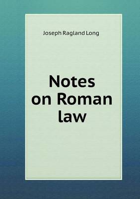 Book cover for Notes on Roman law