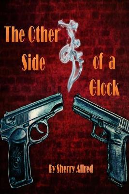 Book cover for The Other Side of a Glock