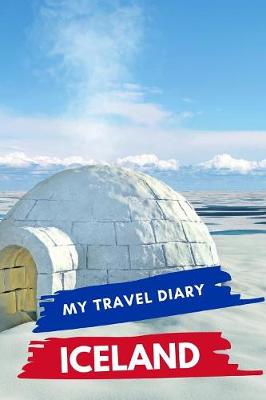 Book cover for My Travel Diary ICELAND