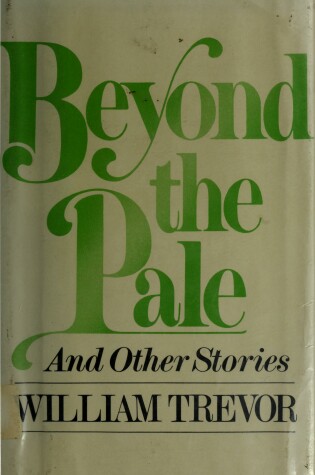 Cover of Beyond the Pale, and Other Stories