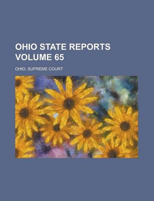 Book cover for Ohio State Reports Volume 65