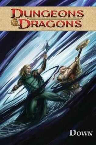 Cover of Dungeons & Dragons Volume 3: Down