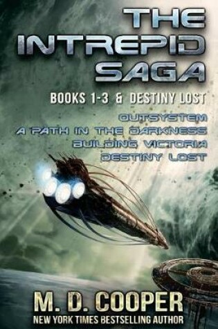 Cover of The Complete Intrepid Saga & Destiny Lost