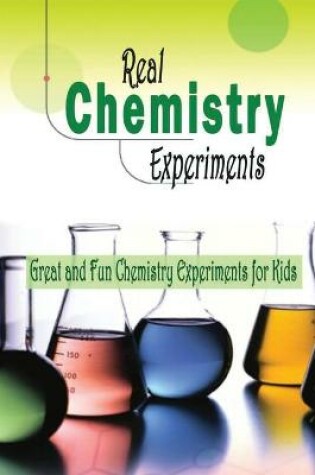 Cover of Real Chemistry Experiments