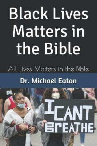Cover of Black Lives Matters in the Bible