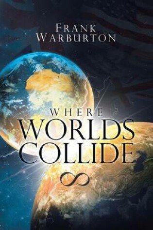 Cover of Where Worlds Collide