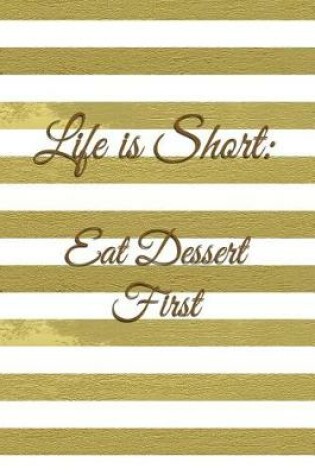 Cover of Life Is Short