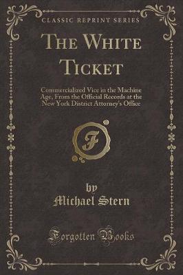 Book cover for The White Ticket