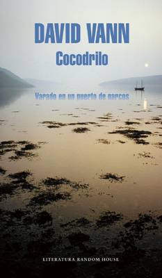Book cover for Cocodrilo (Crocodile: Memoirs from a Mexican Drug-Running Port)
