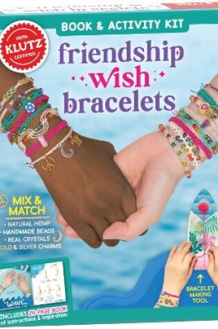 Cover of Friendship Wish Bracelets (Klutz)
