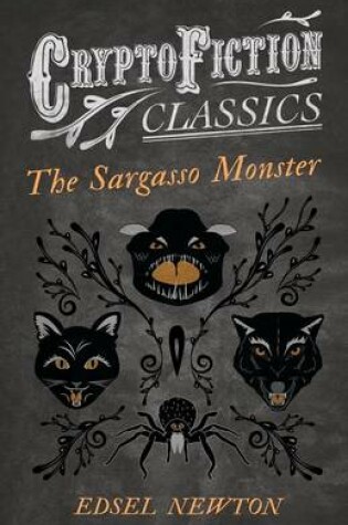 Cover of The Sargasso Monster (Cryptofiction Classics)