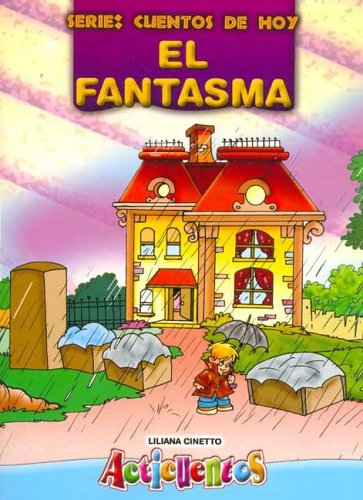 Book cover for Fantasma, El - Cuentos de Hoy