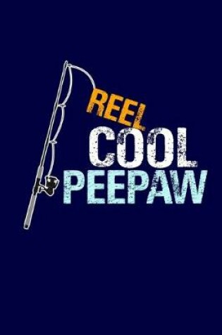 Cover of Reel Cool Peepaw