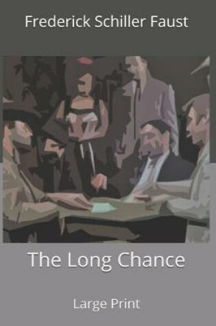 Cover of The Long Chance