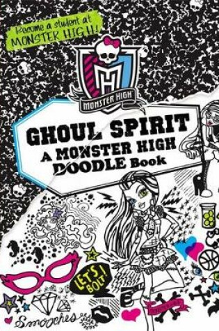 Cover of Monster High: Ghoul Spirit