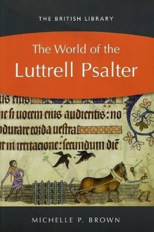 Cover of The World of the Luttrell Psalter