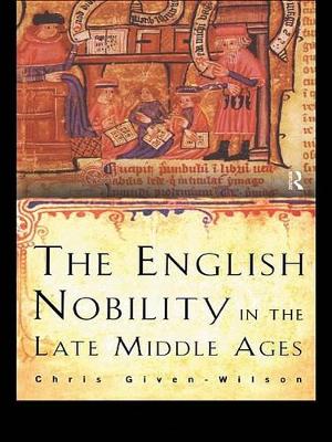 Book cover for The English Nobility in the Late Middle Ages