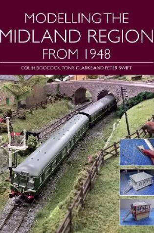 Cover of Modelling the Midland Region from 1948