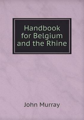 Book cover for Handbook for Belgium and the Rhine