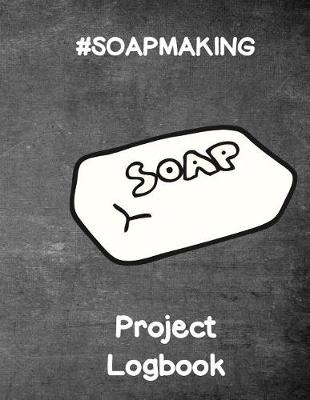 Cover of #SoapMaking
