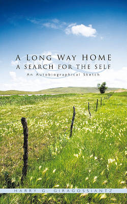 Cover of A Long Way Home a Search for the Self