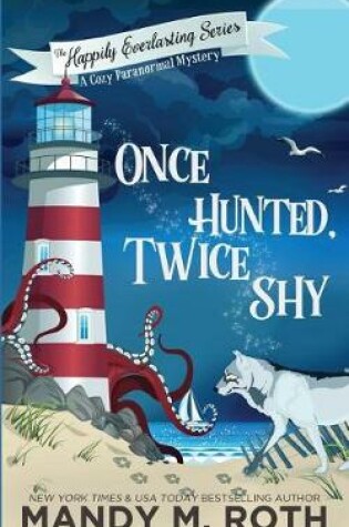 Cover of Once Hunted, Twice Shy