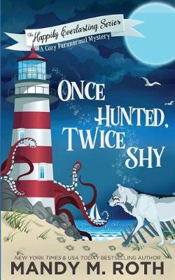 Book cover for Once Hunted, Twice Shy