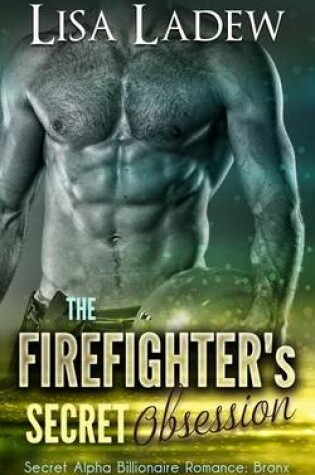 Cover of The Firefighter's Secret Obsession