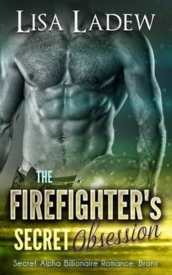 Book cover for The Firefighter's Secret Obsession