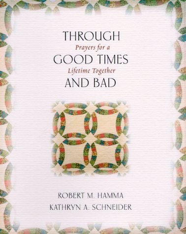 Book cover for Through Good Times and Bad