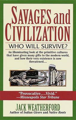 Book cover for Savages and Civilization