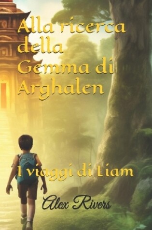 Cover of Alla ricerca della Gemma di Arghalen