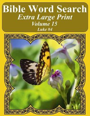 Book cover for Bible Word Search Extra Large Print Volume 15