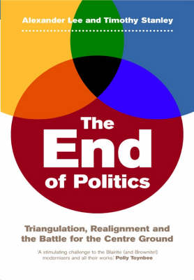 Book cover for The End of Politics