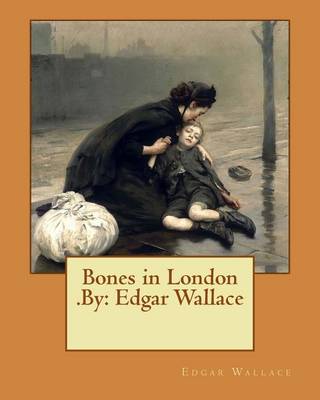 Book cover for Bones in London .By