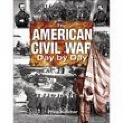 Book cover for The American Civil War Day by Day