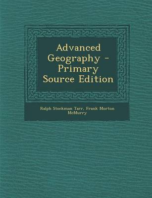 Book cover for Advanced Geography - Primary Source Edition