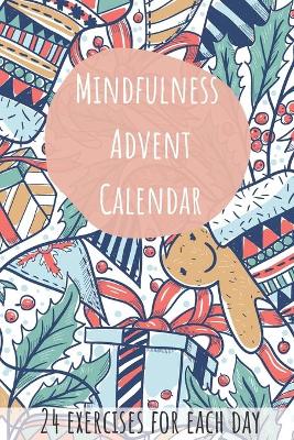Book cover for Mindfulness Advent Calendar - 24 Exercises for Each Day