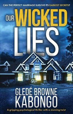 Book cover for Our Wicked Lies