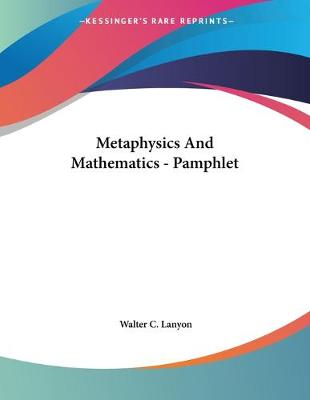 Book cover for Metaphysics And Mathematics - Pamphlet